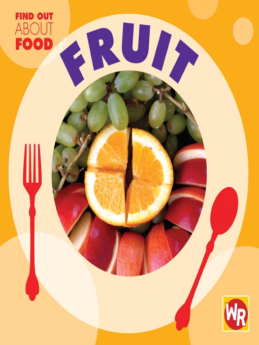 Title details for Fruit by Gareth Stevens Publishing - Available